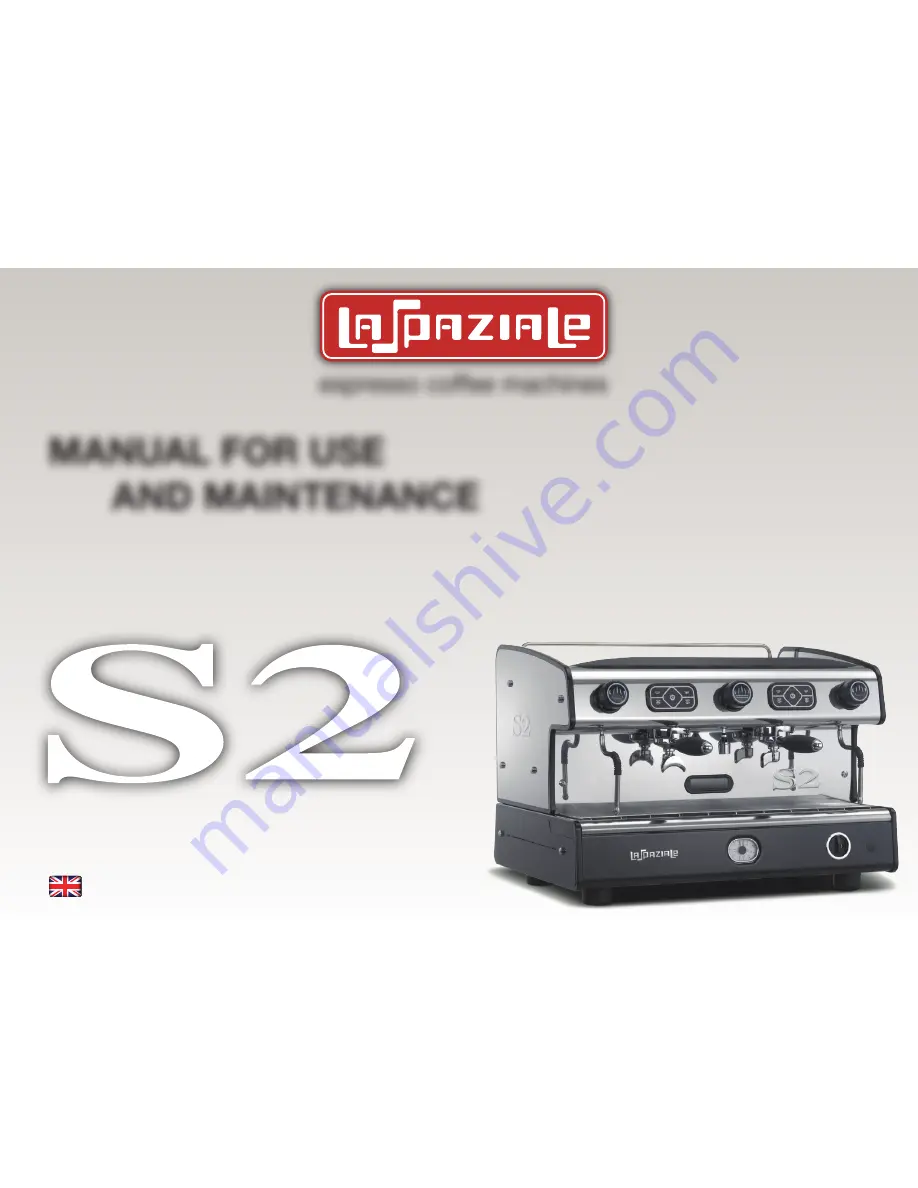 La Spaziale S2 Manual For Use And Maintenance Download Page 1