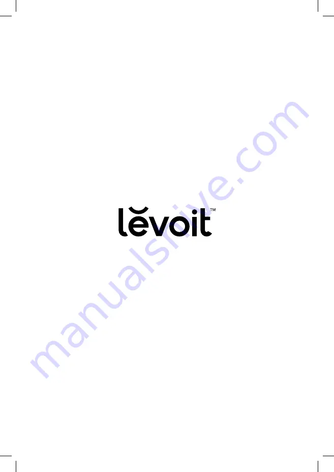 Levoit Smart True HEPA Core 300S Series User Manual Download Page 24