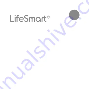 lifeSMART LS078 Скачать руководство пользователя страница 1