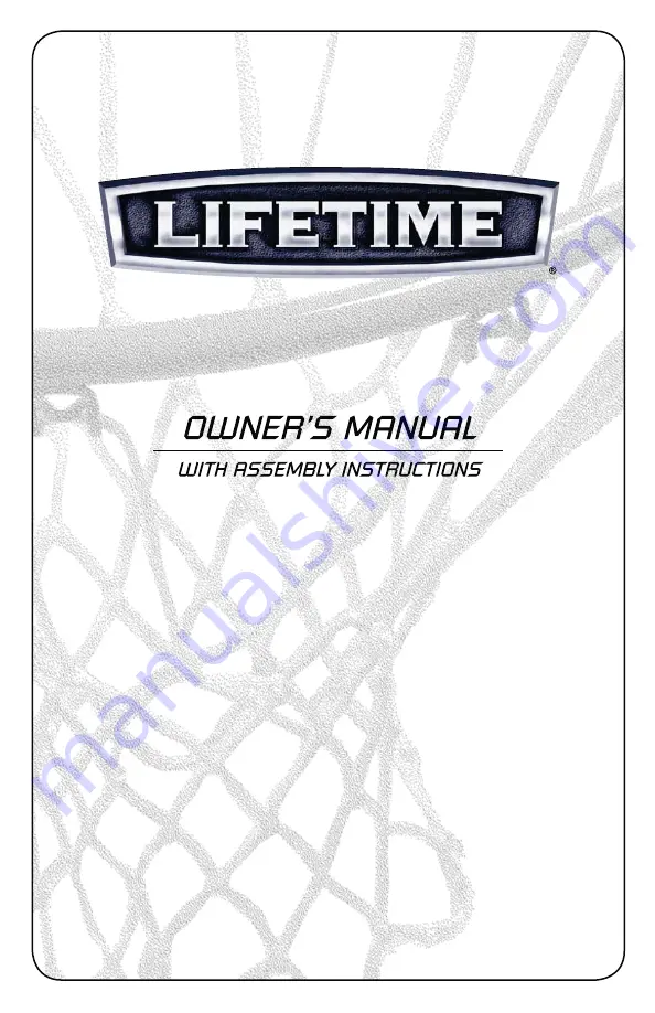 Lifetime QUICK ADJUST II 1008 Owner'S Manual With Assembly Instructions Download Page 1