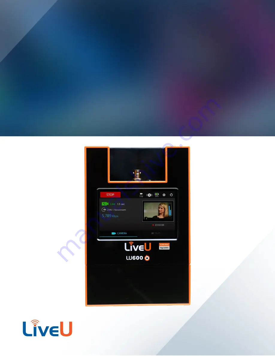 LiveU LU600 User Manual Download Page 1