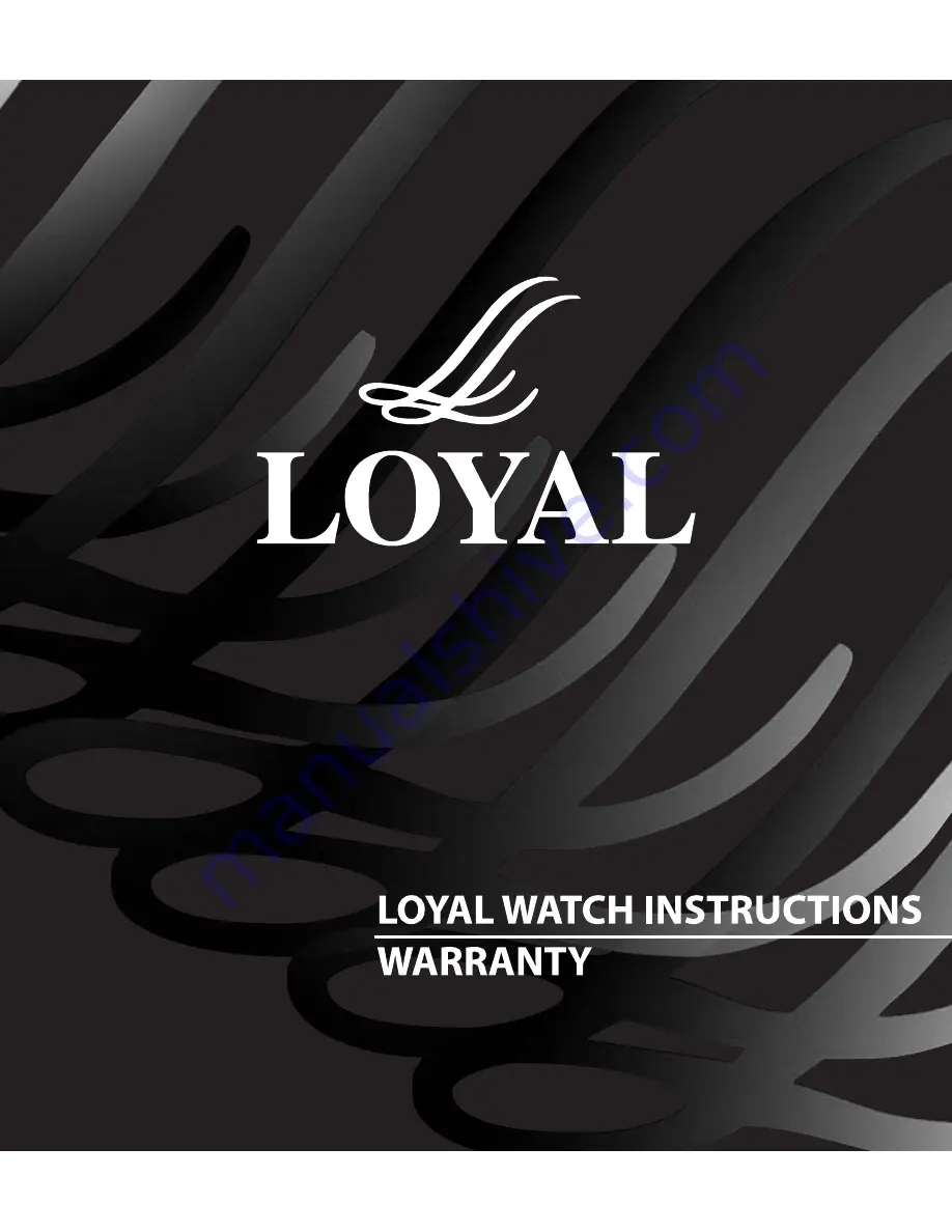 Loyal Hands Watch Скачать руководство пользователя страница 1