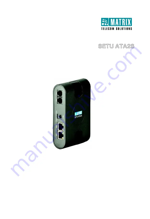 Matrix Telecom SETU ATA2S Скачать руководство пользователя страница 3