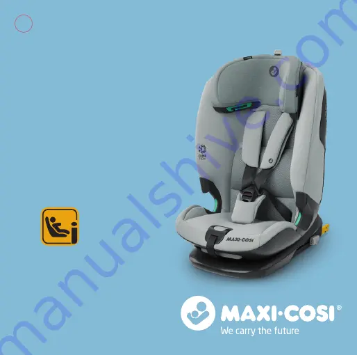 Maxi-Cosi Titan i-Size Manual Download Page 1