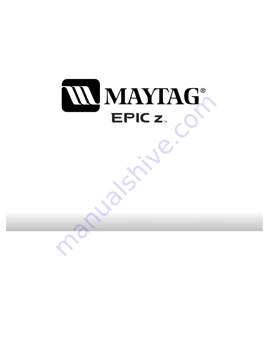 Maytag MGDZ600TE - Epic Z Front Load Gas Dryer Скачать руководство пользователя страница 1