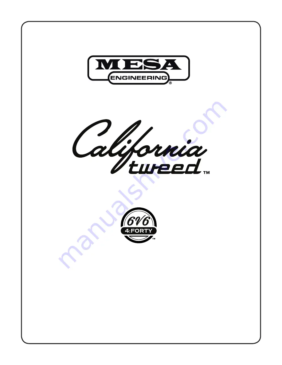 MESA ENGINEERING California tweed 6V6 4:FORTY Manual Download Page 1