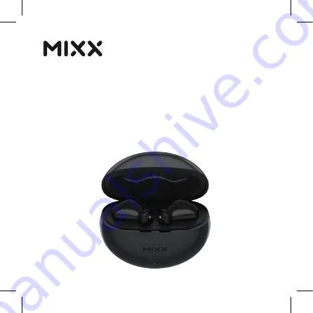 Mixx StreamBuds Air 3 How-To Manual Download Page 30