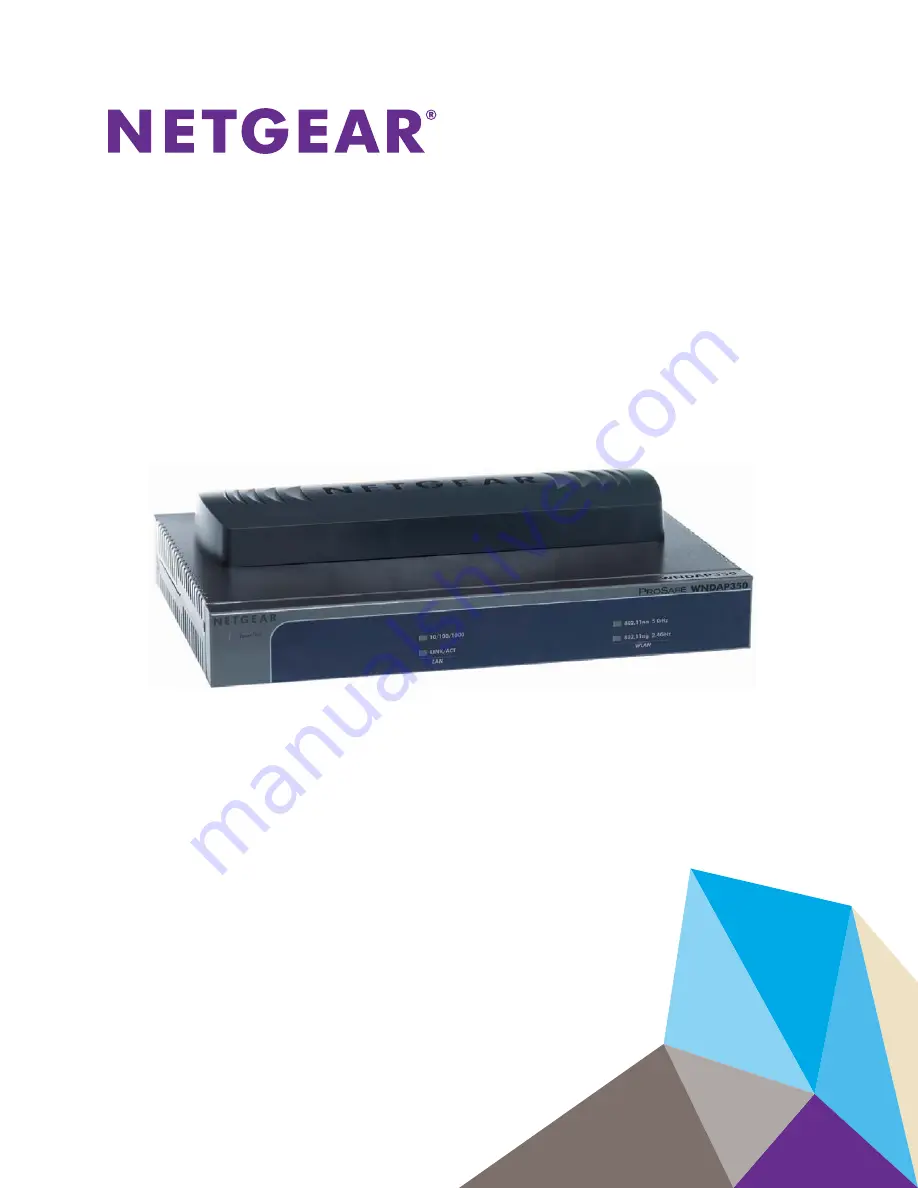 NETGEAR WNDAP350 - ProSafe 802.11n Dual Band Wireless Access Point Скачать руководство пользователя страница 1