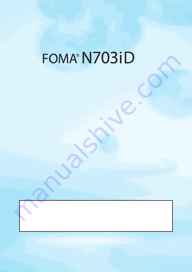 NTT docomo FOMA N703iD Manual Download Page 437