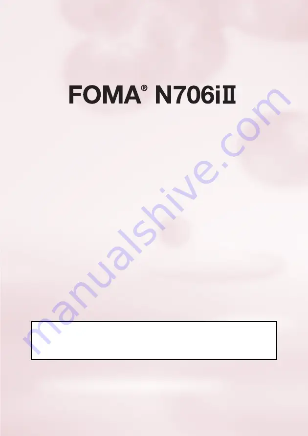 NTT docomo FOMA N706i Instruction Manual Download Page 453