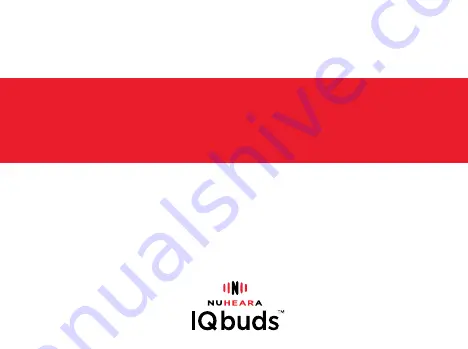 Nuheara IQBUDS Quick Start Manual Download Page 35