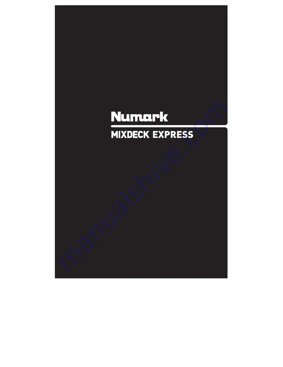 Numark MIXDECK EXPRESS Скачать руководство пользователя страница 1