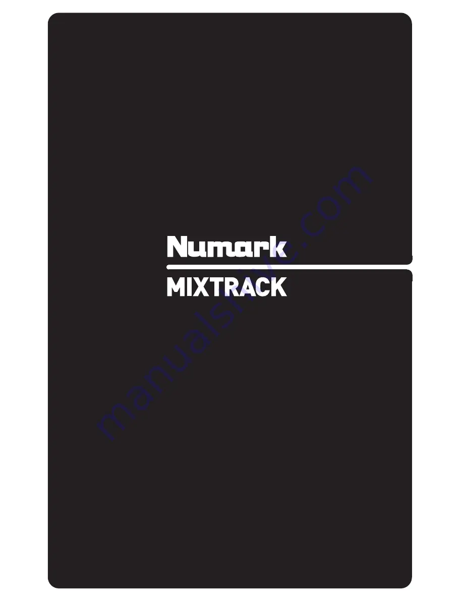 Numark Mixtrack Quick Start Manual Download Page 1