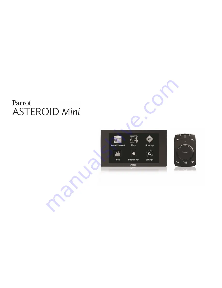 Parrot ASTEROID MINI Quick Start Manual Download Page 1