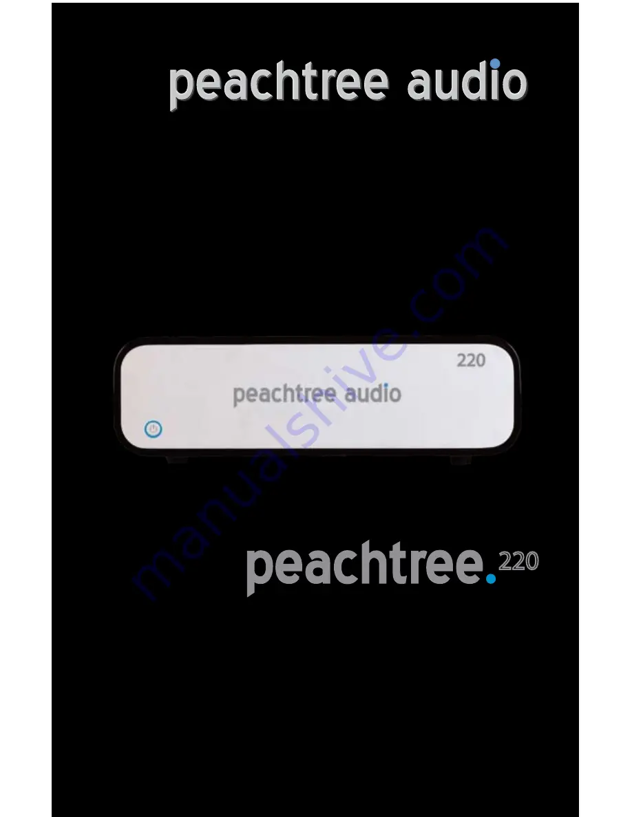 Peachtree Audio 220 Скачать руководство пользователя страница 1