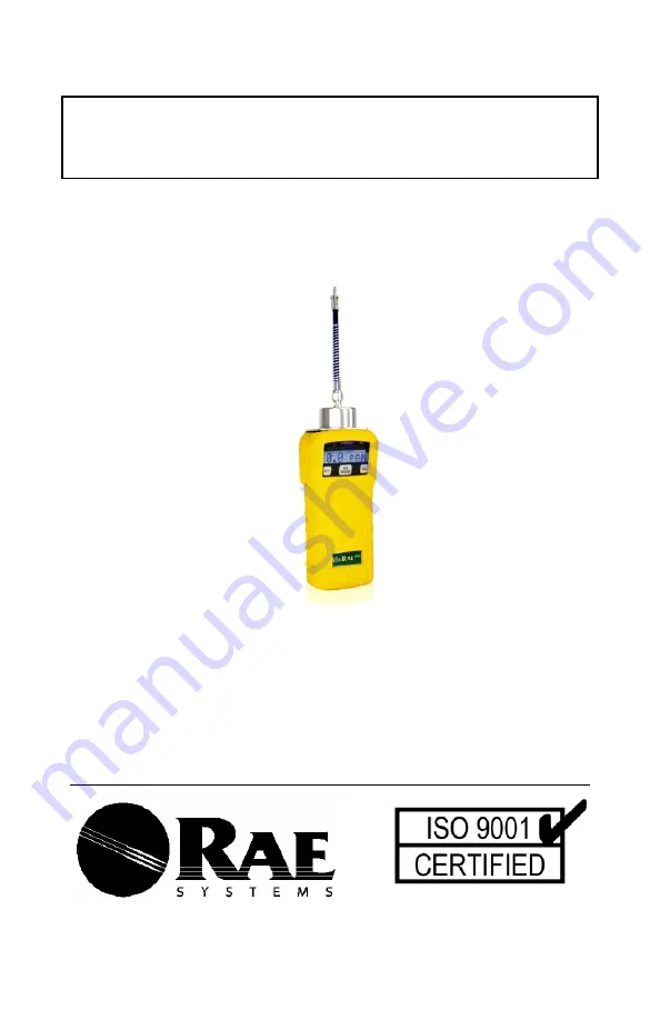 Rae MiniRAE 2000 PGM-7600 Operation And Maintenance Manual Download Page 1