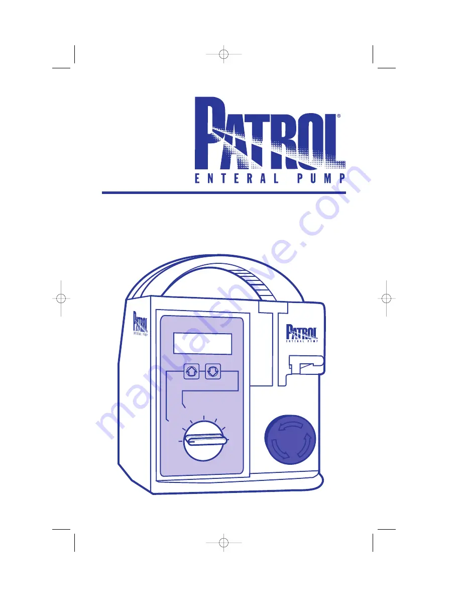 Ross Patrol Enteral Pump Скачать руководство пользователя страница 1