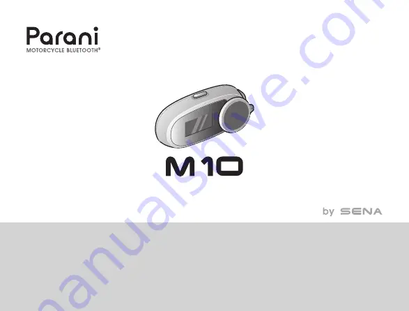 Sena Parani M10 User Manual Download Page 1