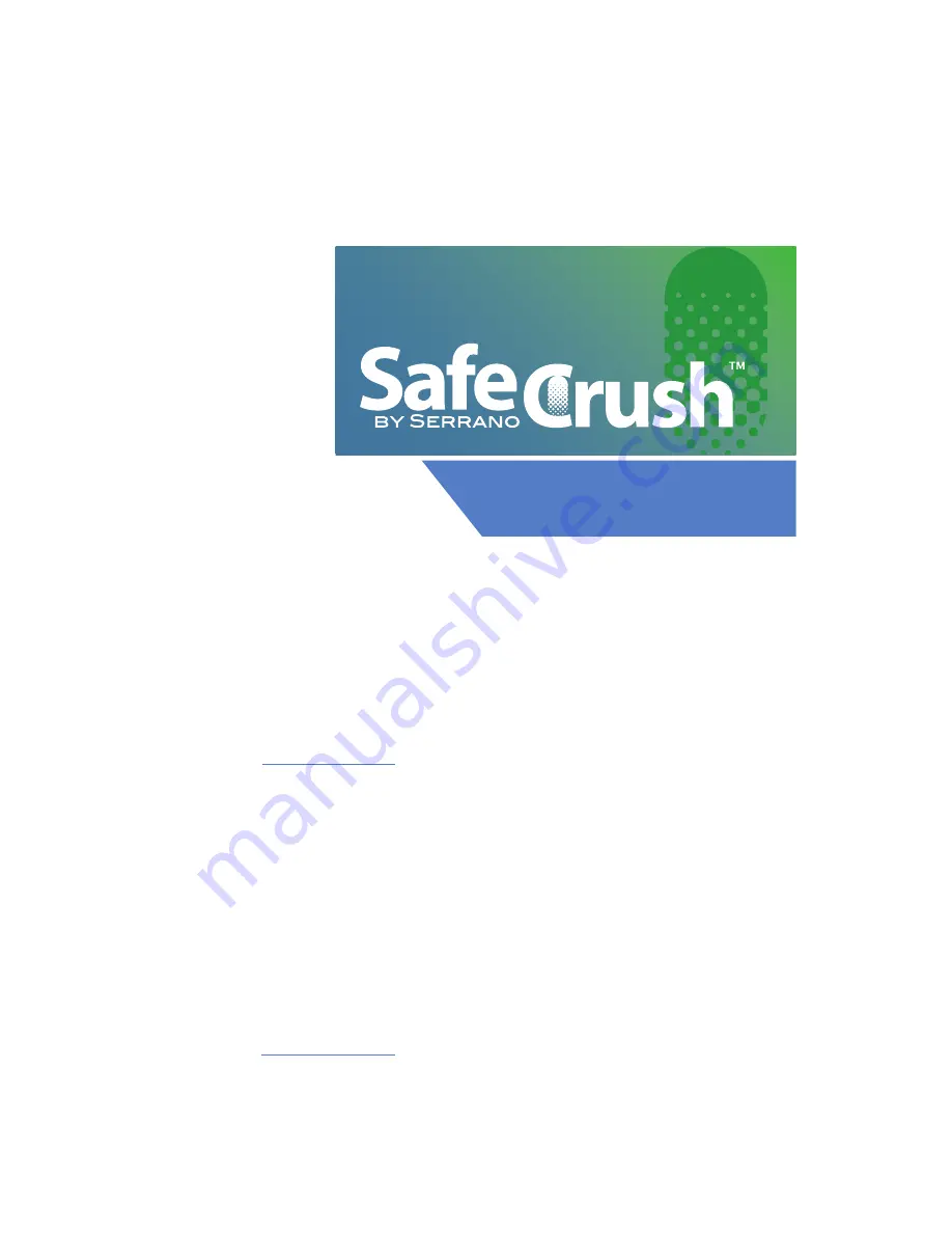 Serrano SafeCrush Quick Start Manual Download Page 2