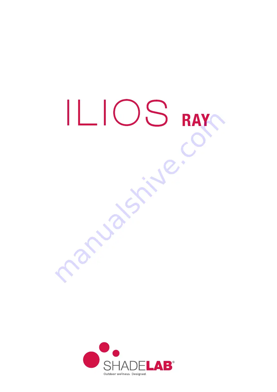 ShadeLab ILIOS RAY Installation Manual Download Page 1