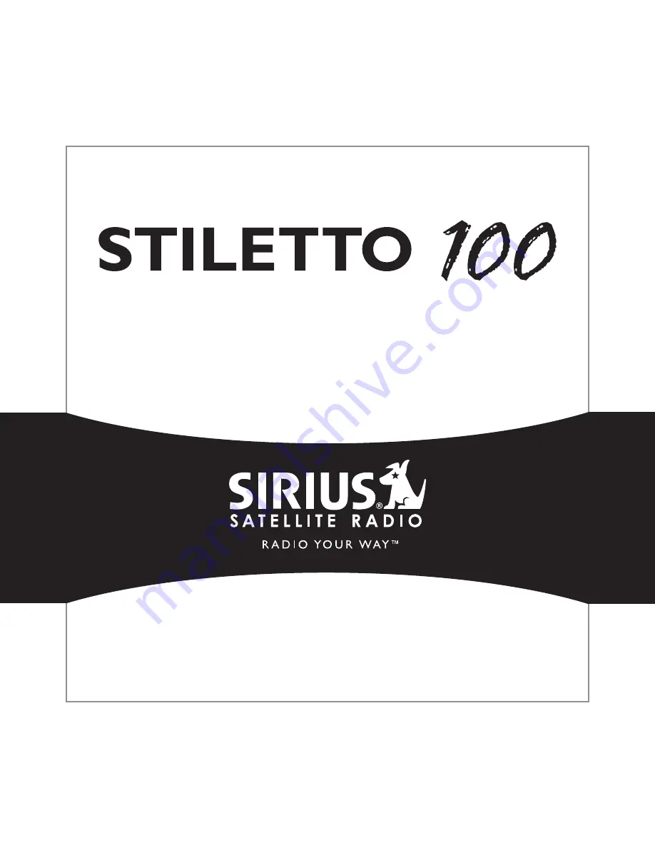 Sirius Satellite Radio STILETTO Stiletto 100 User Manual Download Page 1