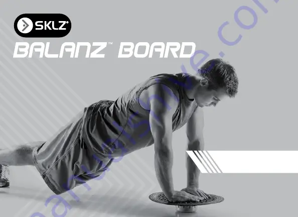 SKLZ BALANZ BOARD Instruction Manual And Exercise Manual Download Page 1