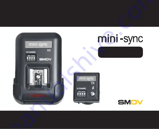 smdv mini-sync RX User Manual Download Page 1