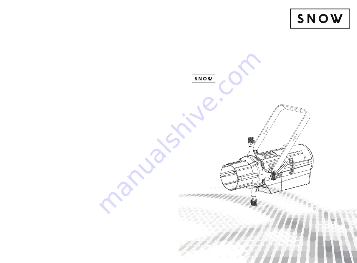 Snow Stage Ellipsoidal User Manual Download Page 1