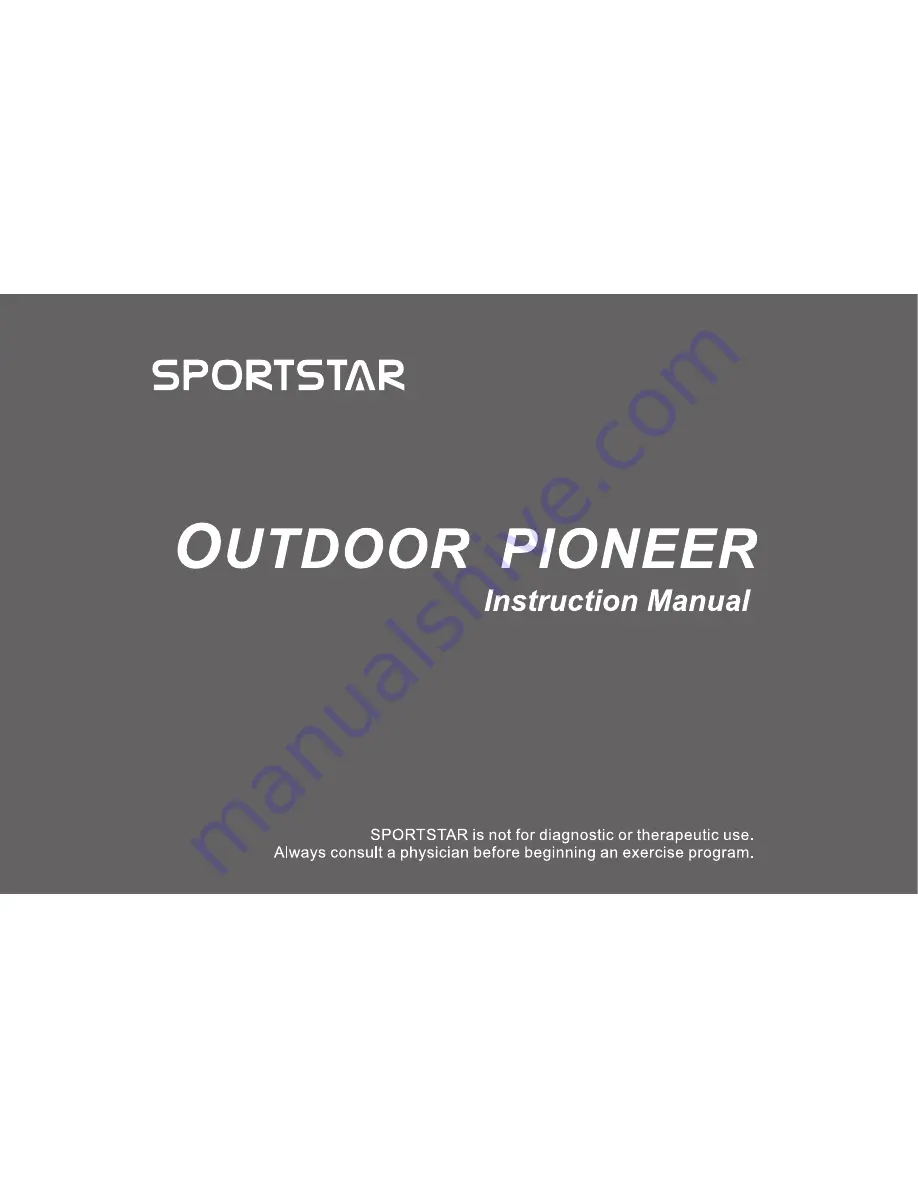 Sportstar Outdoor Pioneer Instruction Manual Download Page 1