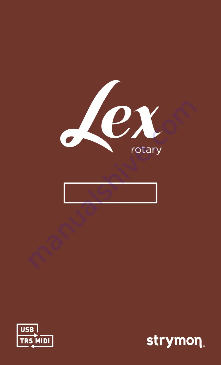 Strymon Lex-rotary User Manual Download Page 1