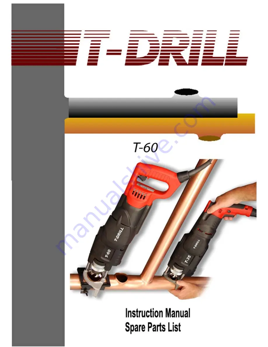 T-Drill T-60 Instruction Manual And Spare Parts List Download Page 1