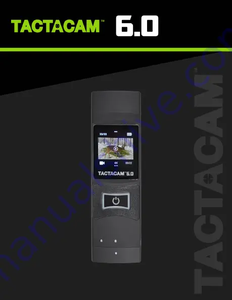 Tactacam 6.0 Instruction Manual Download Page 1