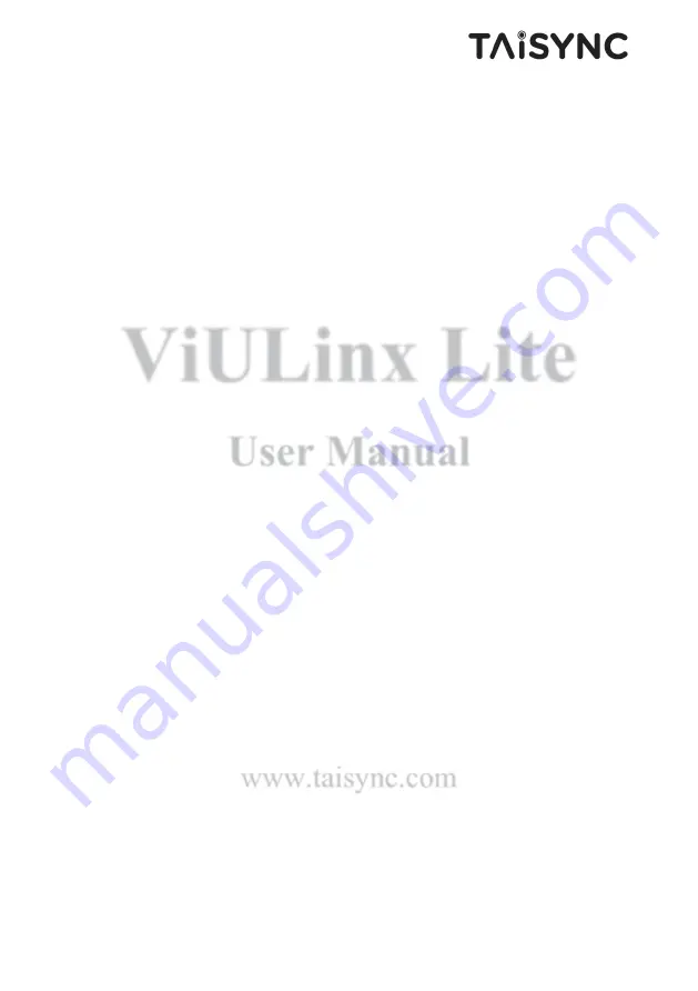 Taisync ViULinx Lite User Manual Download Page 1