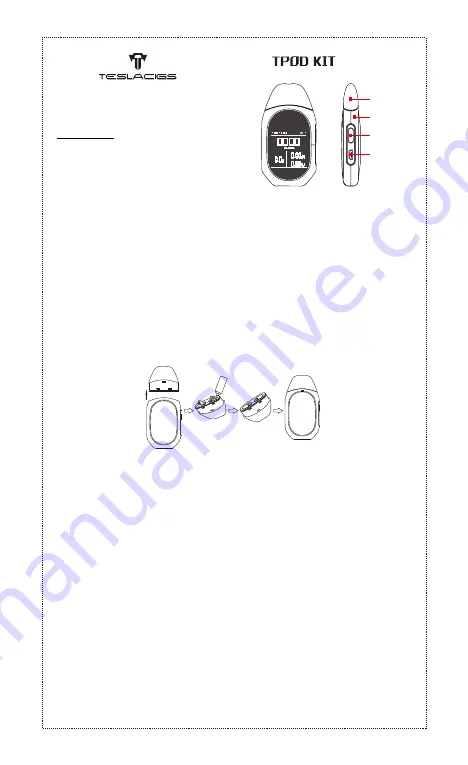 TESLACIGS TPOD KIT Quick Manual Download Page 1