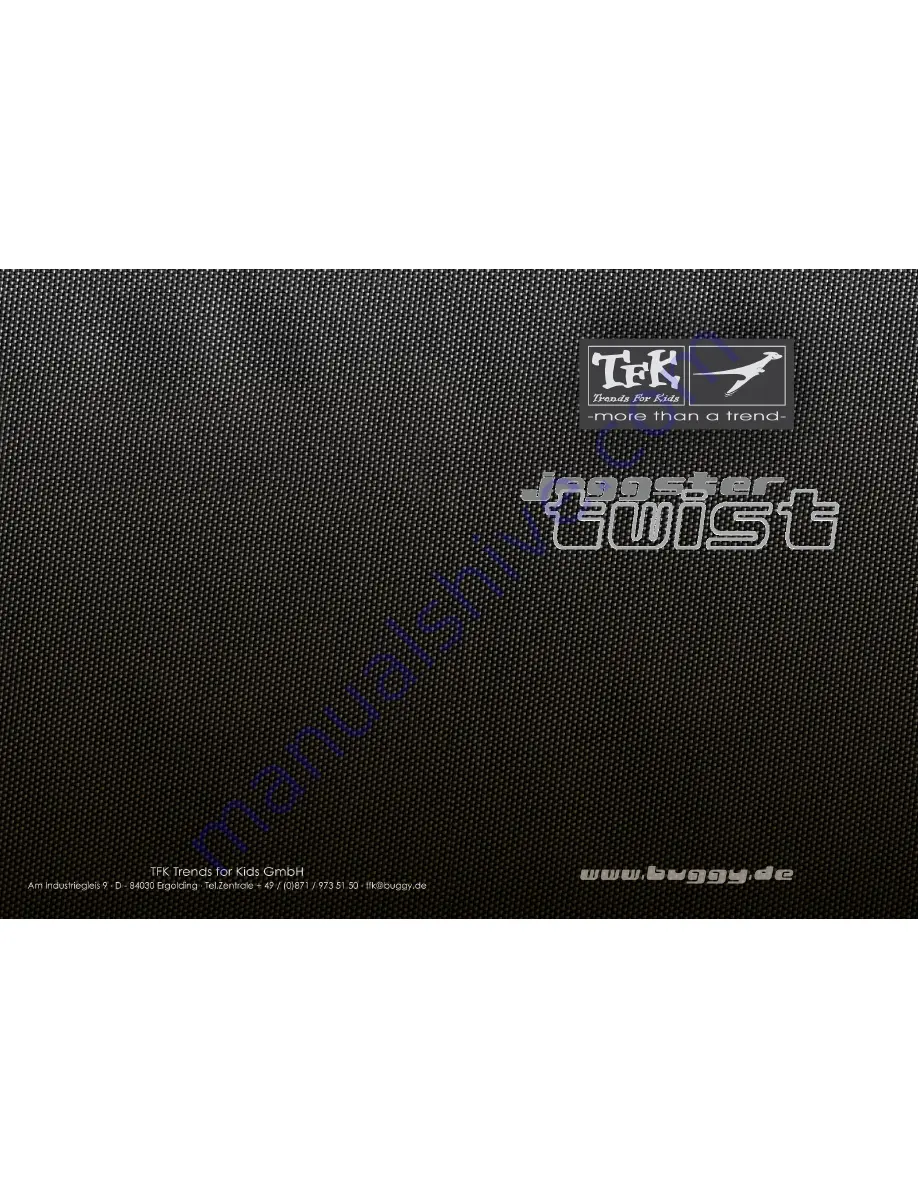 TFK Joggster TWIST Operating Manual Download Page 1