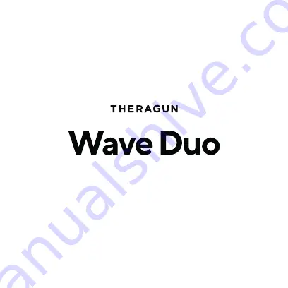 THERAGUN Wave Duo User Manual Download Page 1