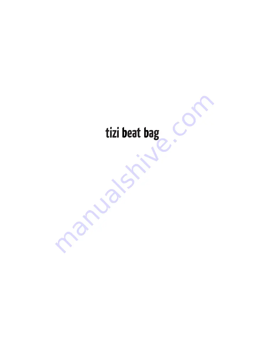 tizi beat bag User Manual Download Page 1