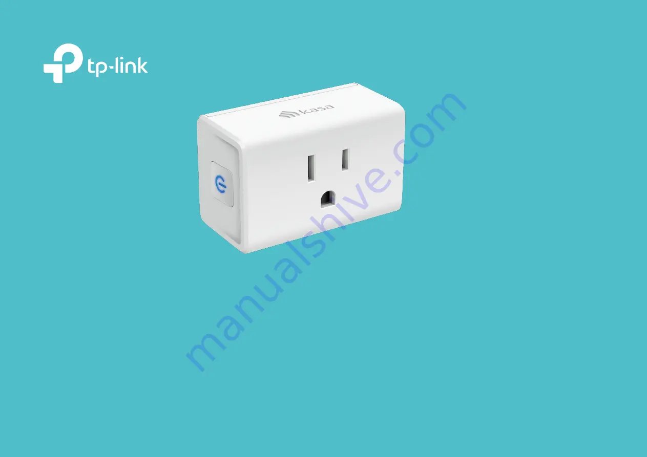 TP-Link Kasa Smart Wi-Fi Plug Mini Скачать руководство пользователя страница 1