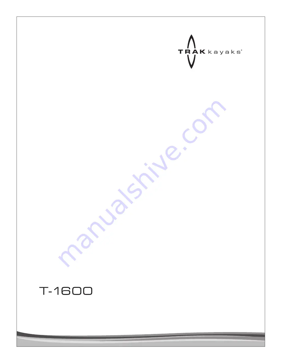 TRAK Kayaks T-1600 Assembly And Disassembly Manual Download Page 1