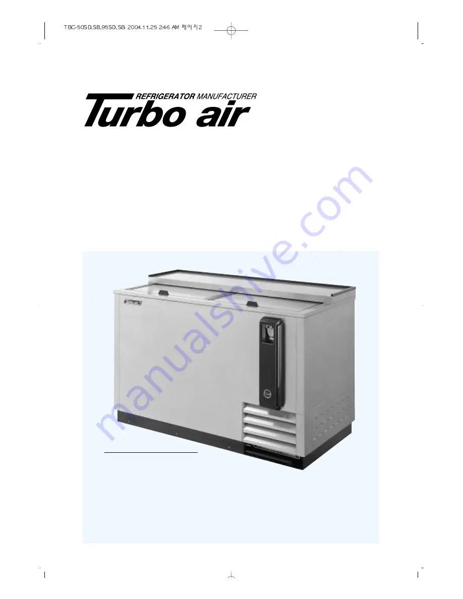 Turbo Air TBC-50SB Installation And Operation Manual Download Page 1