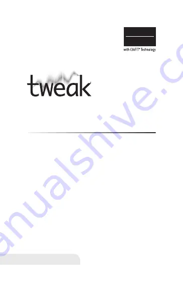 tweak FOCUS+T Instruction Manual Download Page 1