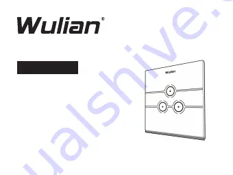 Wulian Touch Binding Switch 03 Скачать руководство пользователя страница 1