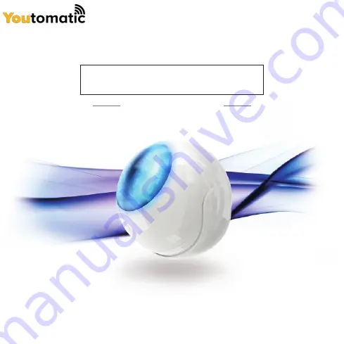 Youtomatic FIBARO FGMS-001 Instruction Manual Download Page 1