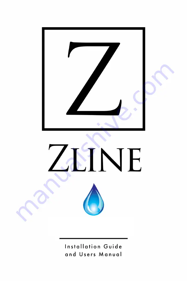 Zline 810021141183 Installation Manual And User'S Manual Download Page 1