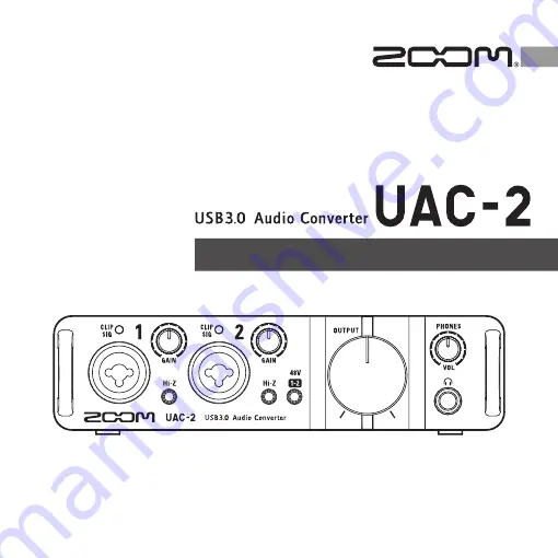 Zoom UAC-2 Скачать руководство пользователя страница 1