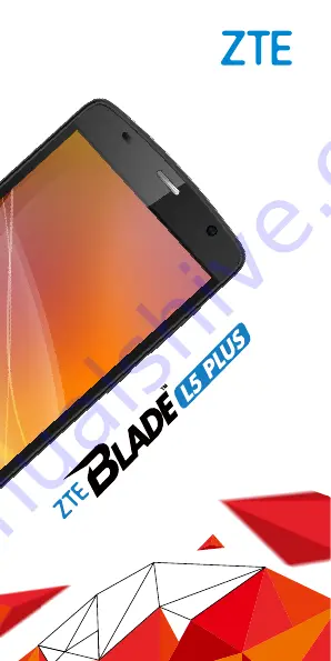 Zte Blade L5 Plus Quick Start Manual Download Page 1